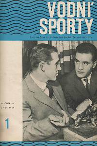 163209. Vodní sporty : časopis Československého svazu tělesné výchovy : kanoistika, veslařství, plavectví, Ročník XII. (1960)