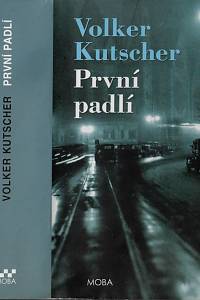 164837. Kutscher, Volker – První padlí