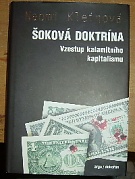 50186. Kleinová, Naomi – Šoková doktrína, Vzestup kalamitného kapitalismu