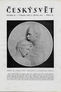 71005. Český svět. Ročník XI., II. pololetí, číslo 34-49 (květen 1915 - srpen 1915)