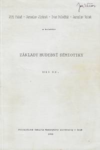 Fukač, Jiří / Jiránek, Jaroslav / Poledňák, Ivan / Volek, Jaroslav – Základy hudební sémiotiky