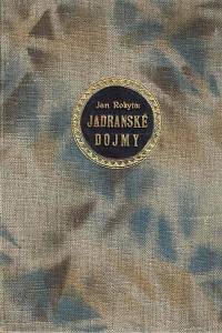 163271. Rokyta, Jan – Jadranské dojmy (1908-1912)