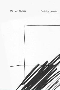 164935. Třeštík, Michael – Definice poezie