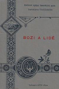 164946. Vrchlický, Jaroslav [= Frida, Emil] – Bozi a lidé : další zlomky epopeje
