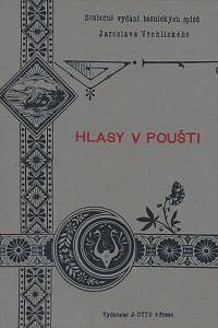 164953. Vrchlický, Jaroslav [= Frida, Emil] – Hlasy v poušti