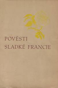 23124. Pověsti sladké Francie (podpis)