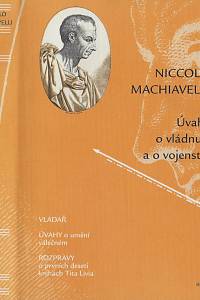 23184. Machiavelli, Niccolò – Úvahy o vládnutí a o vojenství