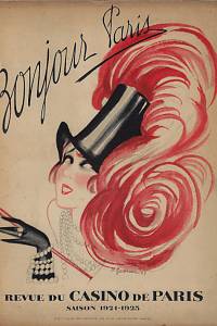 140100. Bonjour Paris : Revue du Casino de Paris. Saison 1924-1925