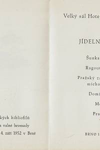 Chatrný, Dalibor – Večeře Spolku českých bibliofilů u příležitosti sjezdu a valné hromady konané ve dnech 13. a 14. září 1952 v Brně