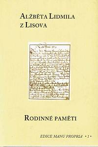 165026. z Lisova, Alžběta Lidmila – Rodinné paměti