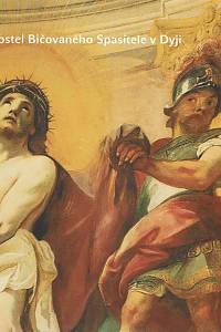 165039. Wörgötter, Zora / Kroupa, Jiří – Kostel Bičovaného Spasitele v Dyji