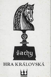 215251. Vymětal, Stanislav – Šachy : hra Královská : [cyklus dvanácti grafických listů]
