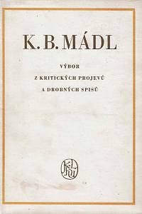 148982. Mádl, Karel Boromejský – Výbor z kritických projevů a drobných spisů