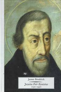 165087. Brodrick, James – Jezuita Petr Kanisius (1521-1597)