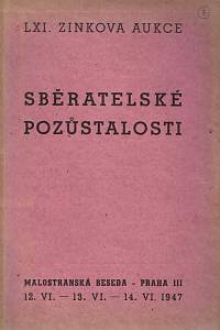 165102. Zink, Karel – LXI. knižní aukce : sběratelské pozůstalosti z biblioték Fr.A. Borovského, Jiřího Sedmíka a jiných významných knihomilů [...]