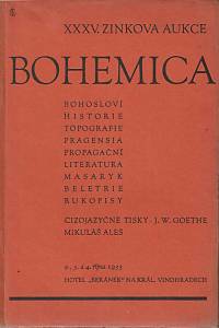 165153. Zink, Karel / Lifka, Bohumír – XXXV. knižní aukce Bohemica : [...] : v pondělí dne 2. října, v úterý dne 3. října a ve středu dne 4. října 1933 v hotelu Beránek na Král. Vinohradech, Tylovo náměstí