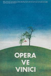 33324. Vyleťalová, Olga – Opera ve vinici : balada o zrození písně z vína : český film