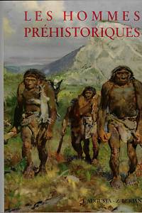166032. Augusta, Josef / Burian, Zdeněk – Les hommes préhistoriques