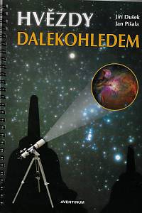 166049. Dušek, Jiří / Píšala, Jan – Hvězdy dalekohledem