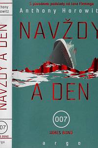 165649. Horowitz, Anthony – Navždy a den