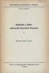 165699. Sobotka, Milan – Kapitoly z dějin německé klasické filozofie I.