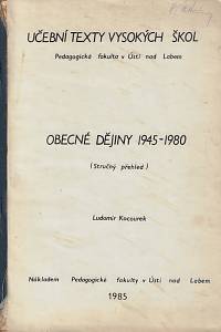 165710. Kocourek, Ludomír – Obecné dějiny 1945-1980 : (stručný přehled)