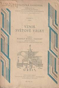 63805. Künzl-Jizerský, Rudofl – Vznik světové války