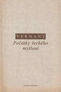 38282. Vernant, Jean-Pierre – Počátky řeckého myšlení