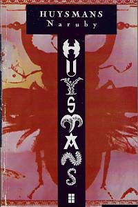 47686. Huysmans, Joris Karl – Naruby