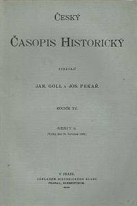 165210. Český časopis historický, Ročník XV., sešit 3 (1909)