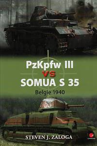 165762. Zaloga, Steve – PzKpfw III vs Somua S 35 : Belgie 1940