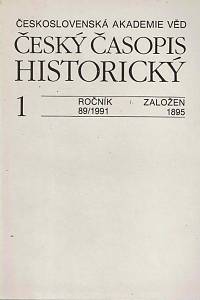 165219. Český časopis historický, Ročník 89, číslo 1 (1991)