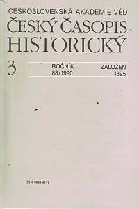 165220. Český časopis historický, Ročník 88, číslo 3 (1990)