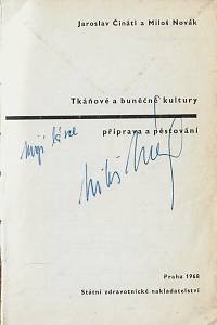 Činátl, Jaroslav / Novák, Miloš – Tkáňové a buněčné kultury : příprava a pěstování (podpis)