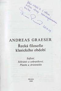 Graeser, Andreas – Řecká filosofie klasického období, Sofisté, Sókratés a sokratikové, Platón a Aristotelés (podpis)