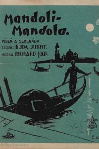147882. Jurist, Ruda / Fall, Richard – Mandoli-Mandola : píseň a serenáda
