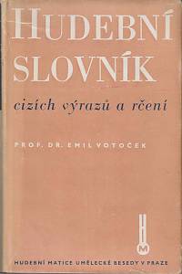156796. Votoček, Emil – Hudební slovník cizích výrazů a rčení
