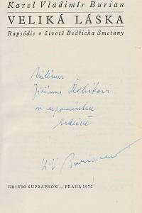 Burian, Karel Vladimír – Veliká láska (podpis)