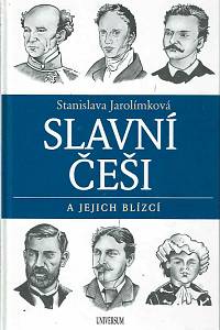 165248. Jarolímková, Stanislava – Slavní Češi a jejich blízcí