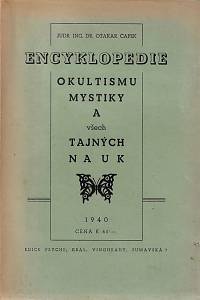 72056. Čapek, Otakar – Encyklopedie okultismu, mystiky a všech tajných nauk