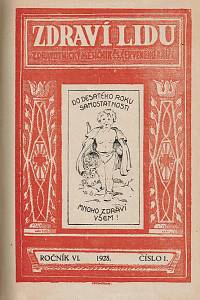 Zdraví lidu : zdravotnický měsíčník Čs. Červeného kříže, Ročník VI. (1928) ; VII. (1929) ; VIII. (1930)