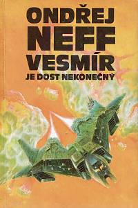166310. Neff, Ondřej – Vesmír je dost nekonečný