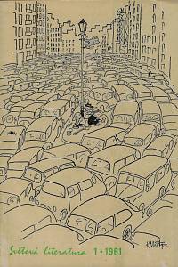 166320. Světová literatura : revue zahraničních literatur. Ročník šestý, číslo 1 (březen 1961)