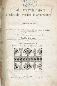Ratolíska, Josef B. – O slohu různých národů se zvláštním zřetelem k ornamentice : pro přátele umění, učitele kreslení a pro kandidáty připravující se ku zkouškám z kreslení pro školy měšťanské, I.-III.
