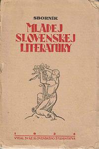 166496. Smrek, Ján (red.) – Sborník mladej slovenskej literatúry