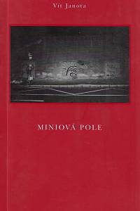 166520. Janota, Vít – Miniová pole