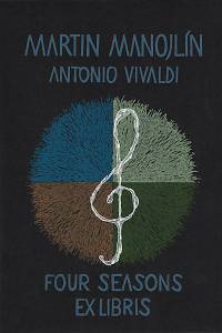 215471. Manojlín, Martin – Antonio Vivaldi. Four seasons ex libris : [cyklus čtyř barevných linorytů]