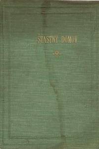 165313. Šťastný domov : časopis věnovaný českým ženám a domácnostem, Ročník V. (1908-1909)