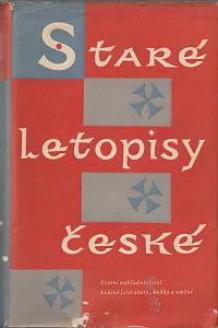 9877. Staré letopisy české z rukopisu Křižovnického