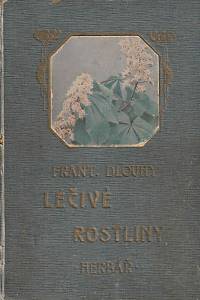 166616. Dlouhý, František – Léčivé rostliny - Herbář